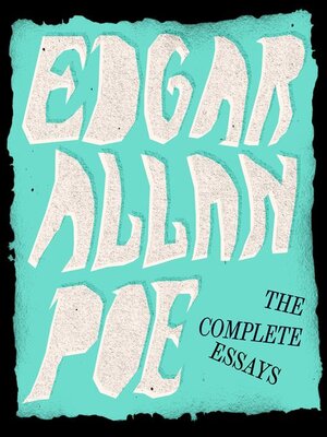 cover image of Edgar Allan Poe: The Complete Essays